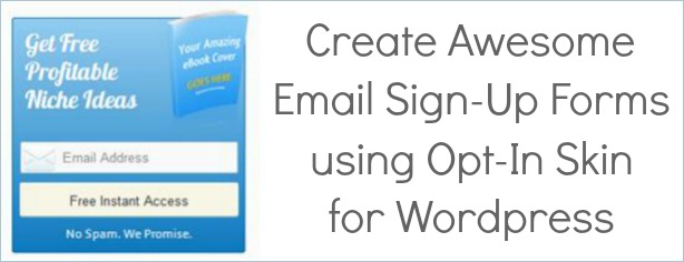 Felicity Fields.com - Resources - Opt-In Skin, email List, Email sign-up, Wordpress, Plug-in, Aweber, MailChimp, email