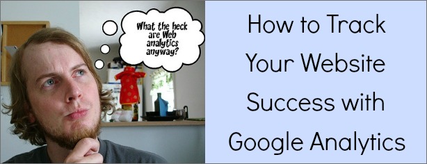 How to Track Your Website Success with Google Analytics - FelicityFields.com